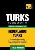 Thematische woordenschat Nederlands-Turks - 7000 woorden (eBook, ePUB)