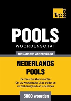 Thematische woordenschat Nederlands-Pools - 5000 woorden (eBook, ePUB) Cover Thematische woordenschat Nederlands-Pools - 5000 woorden (eBook, ePUB)