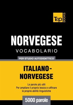 Cover Vocabolario Italiano-Norvegese per studio autodidattico - 5000 parole (eBook, ePUB)