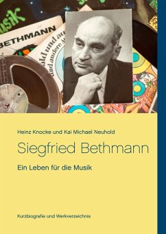 Siegfried Bethmann (eBook, ePUB) - Knocke, Heinz; Neuhold, Kai Michael