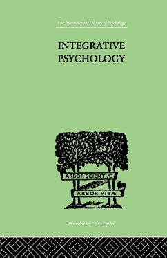 Integrative Psychology - Marston, William M & King C Daly & Mars