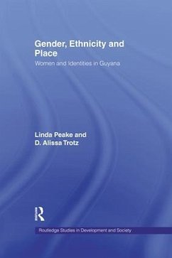 Gender, Ethnicity and Place - Peake, Linda; Trotz, D Alissa