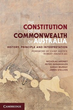 The Constitution of the Commonwealth of Australia - Aroney, Nicholas; Gerangelos, Peter; Murray, Sarah