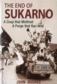 End of Sukarno: A Coup That Misfired