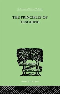 The Principles of Teaching - Thorndike, Edward L