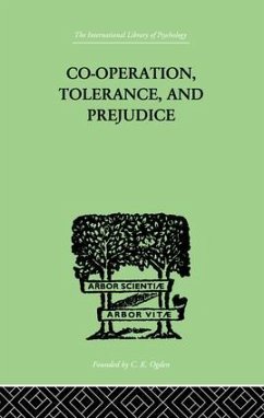 Co-Operation, Tolerance, And Prejudice - Lowy, Samuel