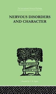Nervous Disorders And Character - McKenzie, John G