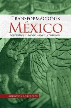 TRANSFORMACIONES MEXICO - Orozco Rubio, Alejandro TRANSFORMACIONES MEXICO - Orozco Rubio, Alejandro