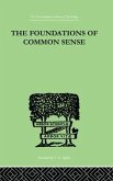 The Foundations Of Common Sense