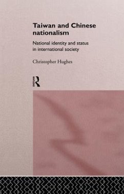 Taiwan and Chinese Nationalism - Hughes, Christopher