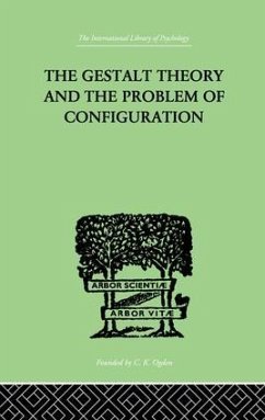 The Gestalt Theory And The Problem Of Configuration - Petermann, Bruno