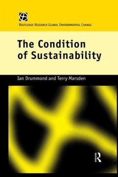 The Condition of Sustainability - Drummond, Ian; Marsden, Terry