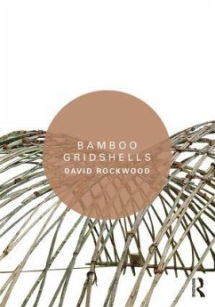 Bamboo Gridshells - Rockwood, David