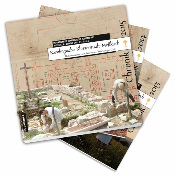 Karolingische Klosterstadt Meßkirch - 2013/2014/2015, 3 Bde.
