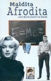 Maldita Afrodita Maldita Afrodita