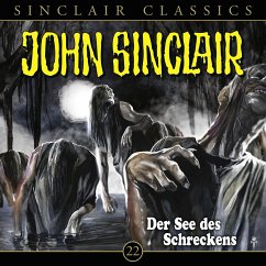 Der See des Schreckens / John Sinclair Classics Bd.22 (Audio-CD) - Dark, Jason