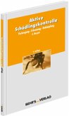 Aktive Schädlingskontrolle Aktive Schädlingskontrolle