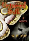 Untamed Silk (eBook, ePUB)