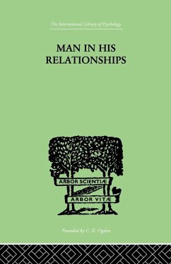 Man In His Relationships - Westmann, H.