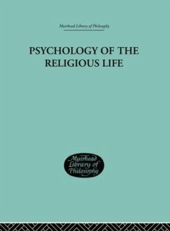 Psychology of the Religious Life - Stratton, George Malcolm