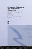 Education, Autonomy and Democratic Citizenship