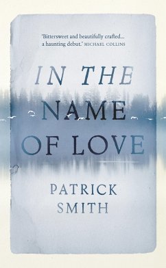 IN THE NAME OF LOVE - Smith, Patrick
