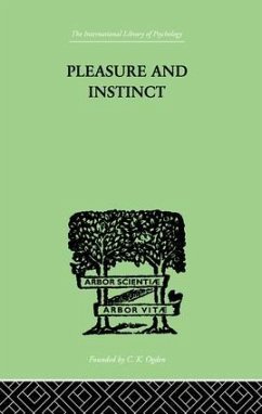 Pleasure And Instinct - Allen, A H Burlton