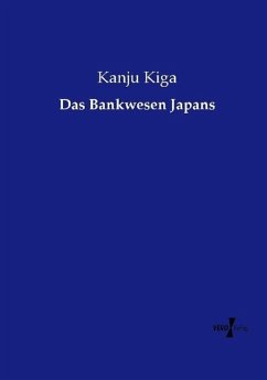 Das Bankwesen Japans - Kiga, Kanju