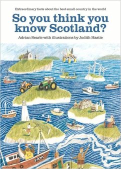 So You Think You Know Scotland - Searle, Adrian