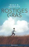 Rostiges Gras