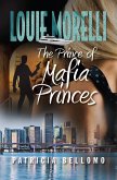 The Prince of Mafia Princes (eBook, ePUB)