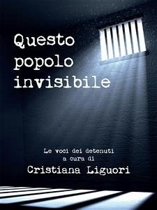 Questo popolo invisibile (eBook, PDF) - Liguori, Cristiana