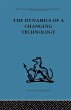 The Dynamics of a Changing Technology - Bild 1