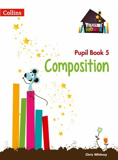 Treasure House -- Year 5 Composition Pupil Book - Collins Uk