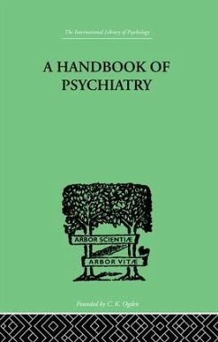 A Handbook Of Psychiatry - Lichtenstein, P M; Small, S M