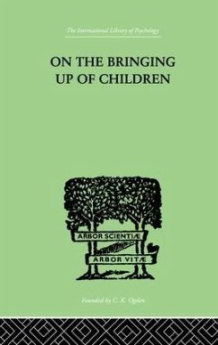 On The Bringing Up Of Children - Rickman, John