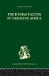 The Human Factor in Changing Africa - Bild 1