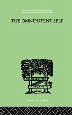 The Omnipotent Self - Bousfield, Paul