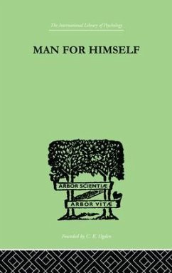 Man for Himself - Fromm, Erich