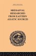 Mediaeval Researches from Eastern... - Bild 1