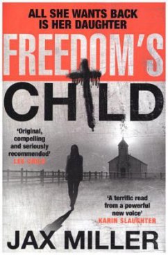 Freedom's Child, English edition - Miller, Jax