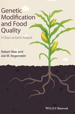 Genetic Modification and Food Quality - Blair, Robert; Regenstein, Joe M.