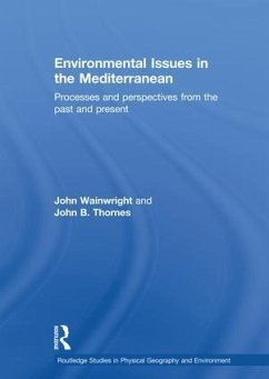 Environmental Issues in the Mediterranean - Thornes, John B; Wainwright, John