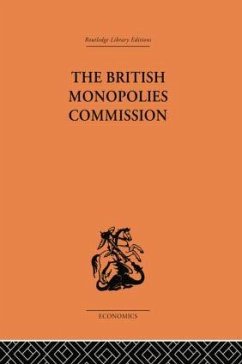 The British Monopolies Commission - Rowley, Charles K