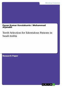 Teeth Selection for Edentulous Patients in Saudi Arabia