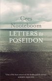 Nooteboom, C: Letters To Poseidon