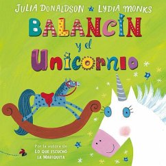 Balancín y el unicornio - Donaldson, Julia