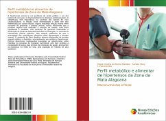 Perfil metabólico e alimentar de hipertensos da Zona da Mata Alagoana - Mendes, Maria Cristina da Rocha;L.Vasconcelos, Sandra Mary