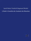 J. Henle´s Grundriss der Anatomie des Menschen