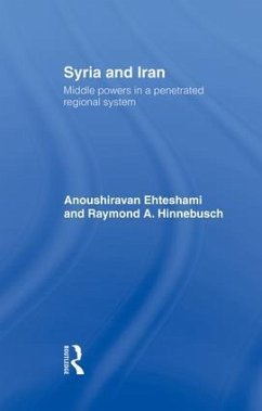 Syria and Iran - Ehteshami, Anoushiravan; Hinnebusch, Raymond A